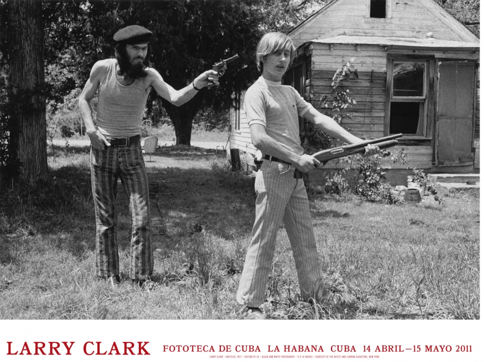 Larry Clark, Fototeca de Cuba poster, April 14 – May 15, 2011